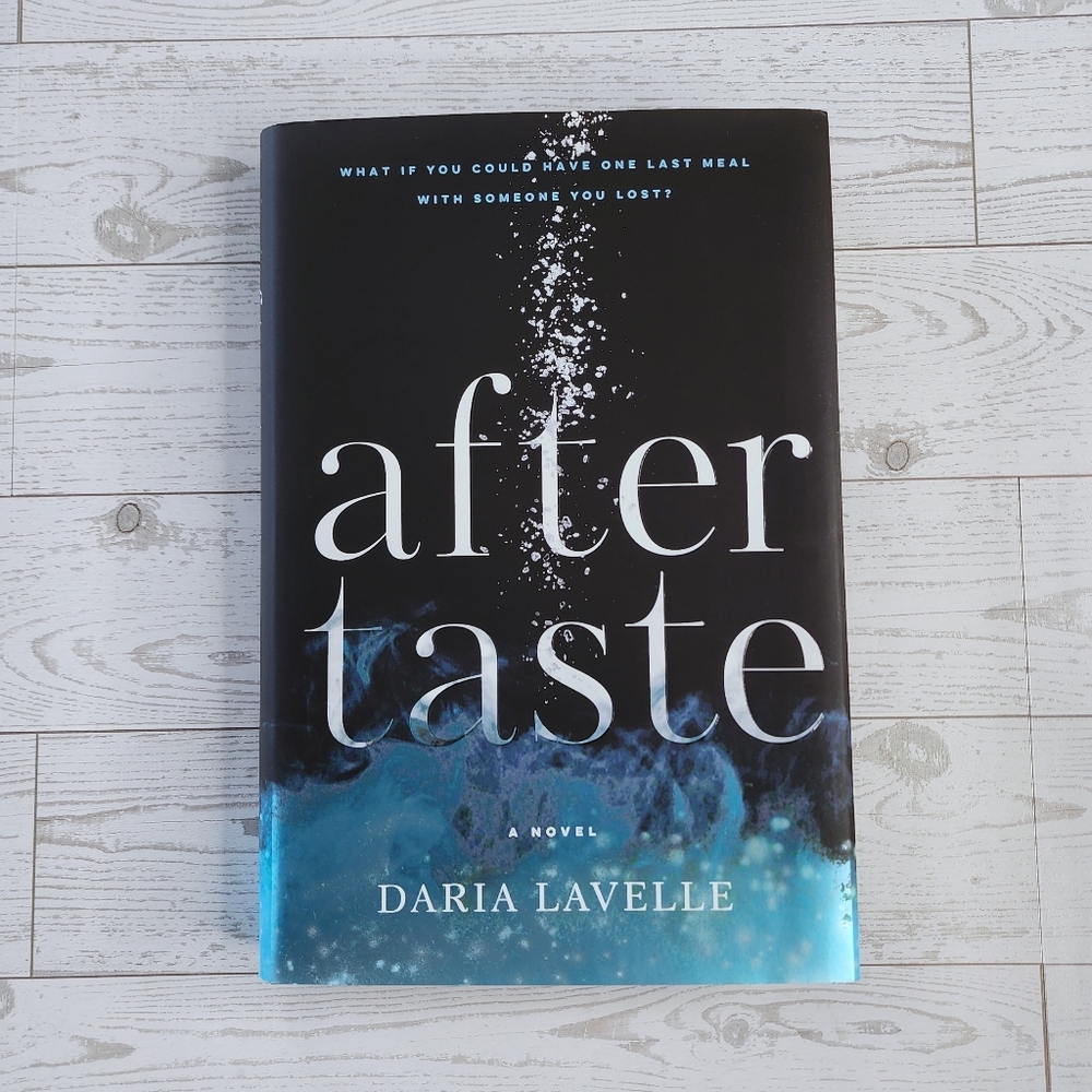 Aftertaste by Daria Lavelle Hardcover Book